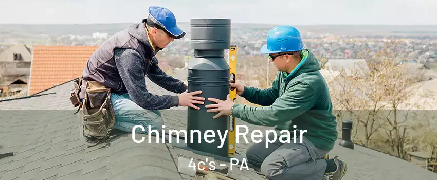 Chimney Repair 4c's - PA