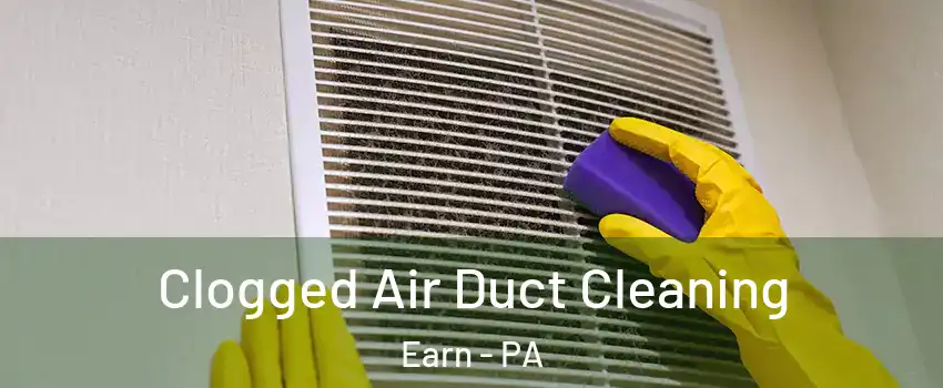 Clogged Air Duct Cleaning Earn - PA