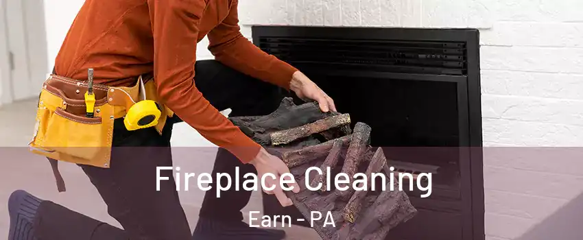 Fireplace Cleaning Earn - PA